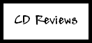 CD Reviews