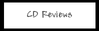 CD Reviews