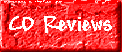 CD Reviews