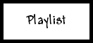 Playlist