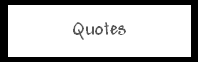Quotes