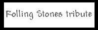 Rolling Stones tribute