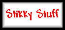 Stikky Stuff